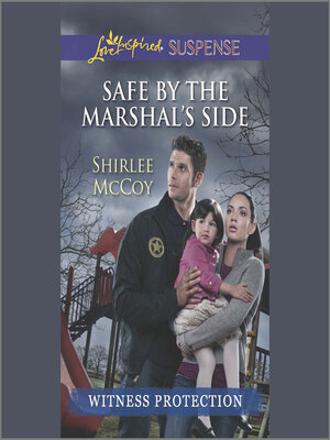 cover image of Safe by the Marshal's Side